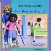 Nita Goes to Hospital en rumano e inglés - Nita Goes to Hospital in Romanian and English