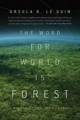 La palabra del mundo es bosque - The Word for World Is Forest