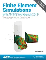 Simulaciones de elementos finitos con ANSYS Workbench 2019 - Finite Element Simulations with ANSYS Workbench 2019