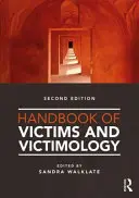 Manual de víctimas y victimología - Handbook of Victims and Victimology