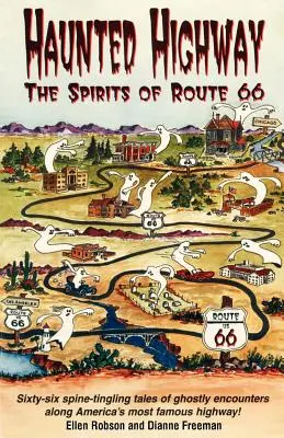 Haunted Highway: Los espíritus de la Ruta 66 - Haunted Highway: The Spirits of Route 66