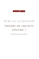 Teoría de la sociedad, volumen 1 - Theory of Society, Volume 1