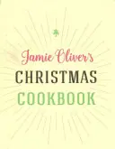 El libro de cocina navideña de Jamie Oliver - Jamie Oliver's Christmas Cookbook