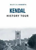 Recorrido histórico por Kendal - Kendal History Tour