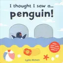 Me ha parecido ver un... Pingüino - I thought I saw a... Penguin!