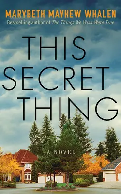 Esta cosa secreta - This Secret Thing