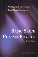 Física básica del plasma espacial (edición revisada) - Basic Space Plasma Physics (Revised Edition)