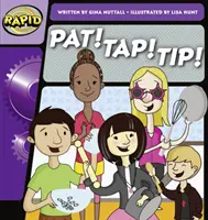 Rapid Phonics - Paso 1: ¡Pat! ¡Tap! ¡Punta! (Ficción) - Rapid Phonics Step 1: Pat! Tap! Tip! (Fiction)