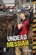 Undead Messiah Volumen 1 Manga (Inglés) - Undead Messiah Volume 1 Manga (English)