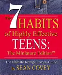 Los 7 Hábitos de los Adolescentes Altamente Eficaces - The 7 Habits of Highly Effective Teens