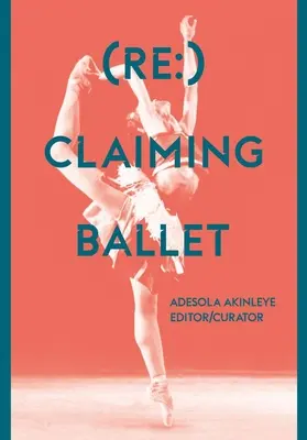 (Re: ) Reivindicación del ballet - (Re: ) Claiming Ballet