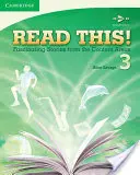 ¡Lee esto! Libro del alumno de nivel 3: Historias fascinantes de las áreas de contenido - Read This! Level 3 Student's Book: Fascinating Stories from the Content Areas