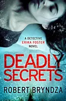 Secretos mortales - Un thriller policíaco absolutamente apasionante - Deadly Secrets - An absolutely gripping crime thriller