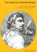 The Artist as Original Genius: Shakespeare's 'Fine Frenzy' in Late Eighteenth-Century British Art (El artista como genio original: el frenesí de Shakespeare en el arte británico de finales del siglo XVIII) - The Artist as Original Genius: Shakespeare's 'Fine Frenzy' in Late Eighteenth-Century British Art