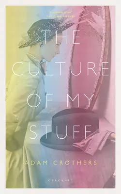 La cultura de mis cosas - The Culture of My Stuff