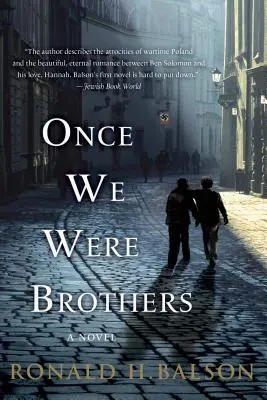 Una vez fuimos hermanos - Once We Were Brothers