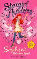 Academia Stargirl 3: El Hechizo Brillante de Sophie - Stargirl Academy 3: Sophie's Shining Spell