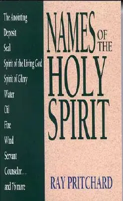 Nombres del Espíritu Santo - Names of the Holy Spirit