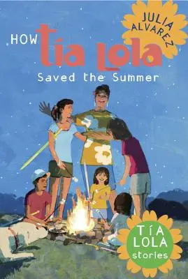 Cómo Tía Lola Salvó el Verano - How Tia Lola Saved the Summer