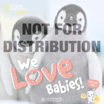 Nos encantan los bebés - We Love Babies!