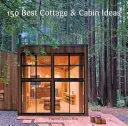 150 mejores ideas para casas de campo y cabañas - 150 Best Cottage and Cabin Ideas