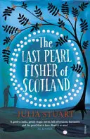 El último pescador de perlas de Escocia - Last Pearl Fisher of Scotland