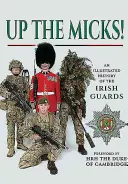 El cuartel general de Hitler en los Alpes Historia ilustrada de la Guardia Irlandesa - Up the Micks!: An Illustrated History of the Irish Guards