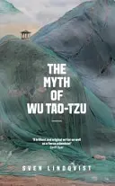 El mito de Wu Tao-Tzu - The Myth of Wu Tao-Tzu