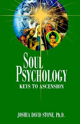 Psicología del Alma: Claves para la Ascensión - Soul Psychology: Keys to Ascension