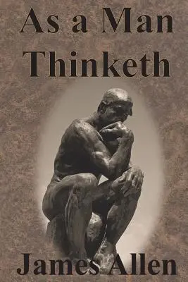 Como piensa un hombre - As a Man Thinketh