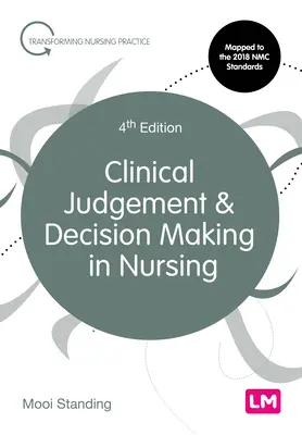 Juicio clínico y toma de decisiones en enfermería - Clinical Judgement and Decision Making in Nursing