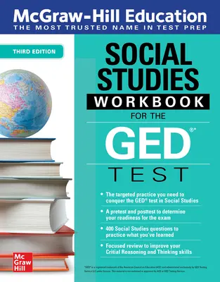 McGraw-Hill Education Social Studies Workbook for the GED Test, Tercera Edicion - McGraw-Hill Education Social Studies Workbook for the GED Test, Third Edition