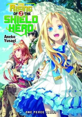 El Ascenso del Héroe de Shield, Volumen 02 - The Rising of the Shield Hero, Volume 02