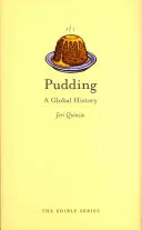 Pudding: Una historia global - Pudding: A Global History