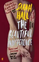 Hermosa indiferencia (Hall Sarah (Autora)) - Beautiful Indifference (Hall Sarah (Author))