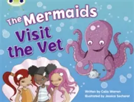 Bug Club Azul (KS1) B/1B Las sirenas visitan al veterinario 6-pack - Bug Club Blue (KS1) B/1B The Mermaids Visit the Vet 6-pack