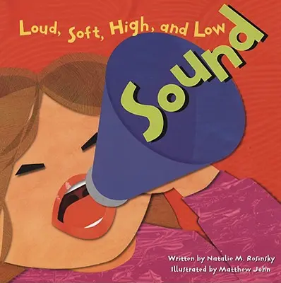 Sound: Fuerte, suave, alto y bajo - Sound: Loud, Soft, High, and Low