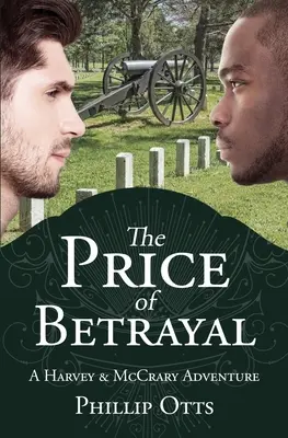 El precio de la traición: Una aventura de Harvey y McCrary - The Price of Betrayal: A Harvey & McCrary Adventure