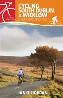 En bicicleta por el sur de Dublín y Wicklow: Grandes rutas por carretera - Cycling South Dublin & Wicklow: Great Road Routes