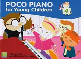 Poco Piano para Niños Pequeños, Libro 4 - Poco Piano for Young Children, Bk 4