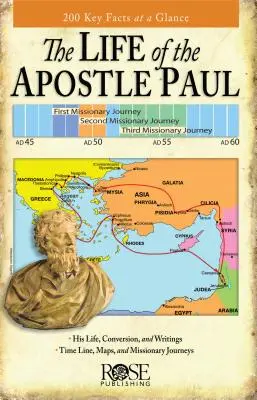 La vida del apóstol Pablo: Mapas y cronogramas del viaje de Pablo - The Life of the Apostle Paul: Maps and Time Lines of Paul's Journey