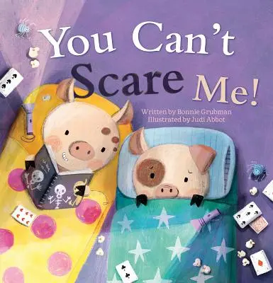 No puedes asustarme - You Can't Scare Me