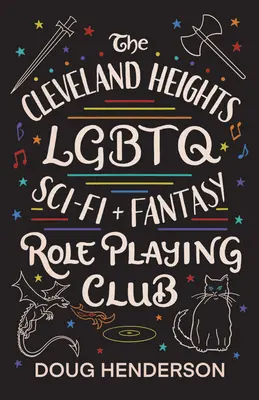 Club de juegos de rol de ciencia ficción y fantasía LGBTQ de Cleveland Heights - The Cleveland Heights LGBTQ Sci-Fi and Fantasy Role Playing Club