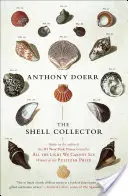 El coleccionista de conchas: Historias - The Shell Collector: Stories