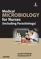 Microbiología médica para enfermeras (incluye parasitología) - Medical Microbiology for Nurses (Including Parasitology)