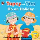 Topsy y Tim: de vacaciones - Topsy and Tim: Go on Holiday