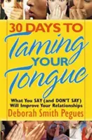 30 días para domar tu lengua - 30 Days to Taming Your Tongue