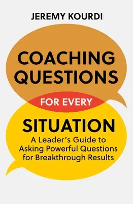 Preguntas de coaching para cada situación - Coaching Questions for Every Situation