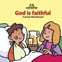 Dios es fiel Libro de cartón - God Is Faithful Board Book