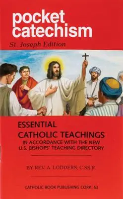 Catecismo de Bolsillo: Enseñanzas Católicas Esenciales de acuerdo con el Nuevo Directorio de Enseñanza de los Obispos de EE.UU. - Pocket Catechism: Essential Catholic Teachings in Accordance with the New U.S. Bishops' Teaching Directory